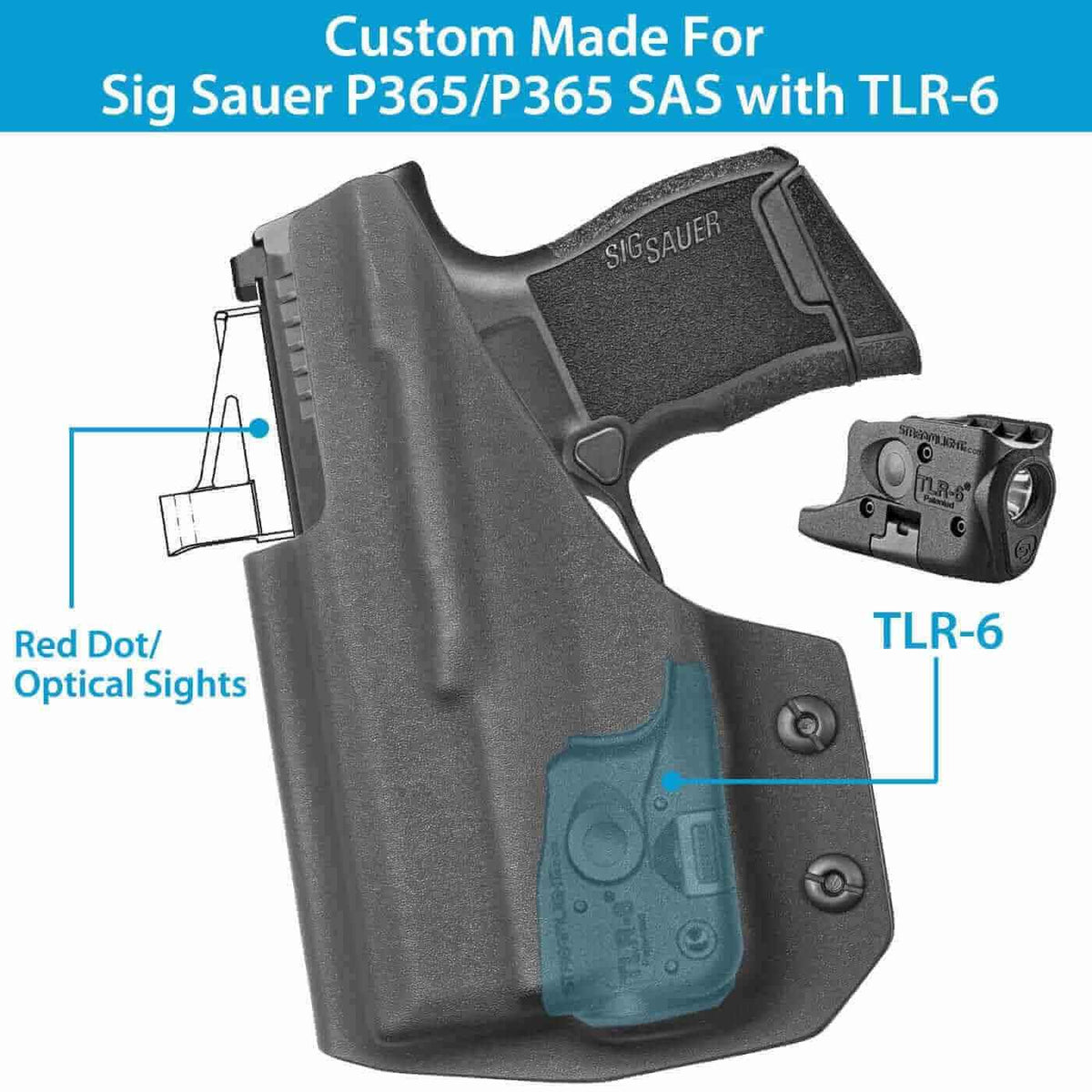 Sig Sauer P365/P365 SAS with TLR-6 Light Bearing IWB Kydex Holster, Right Hand | Gun & Flower