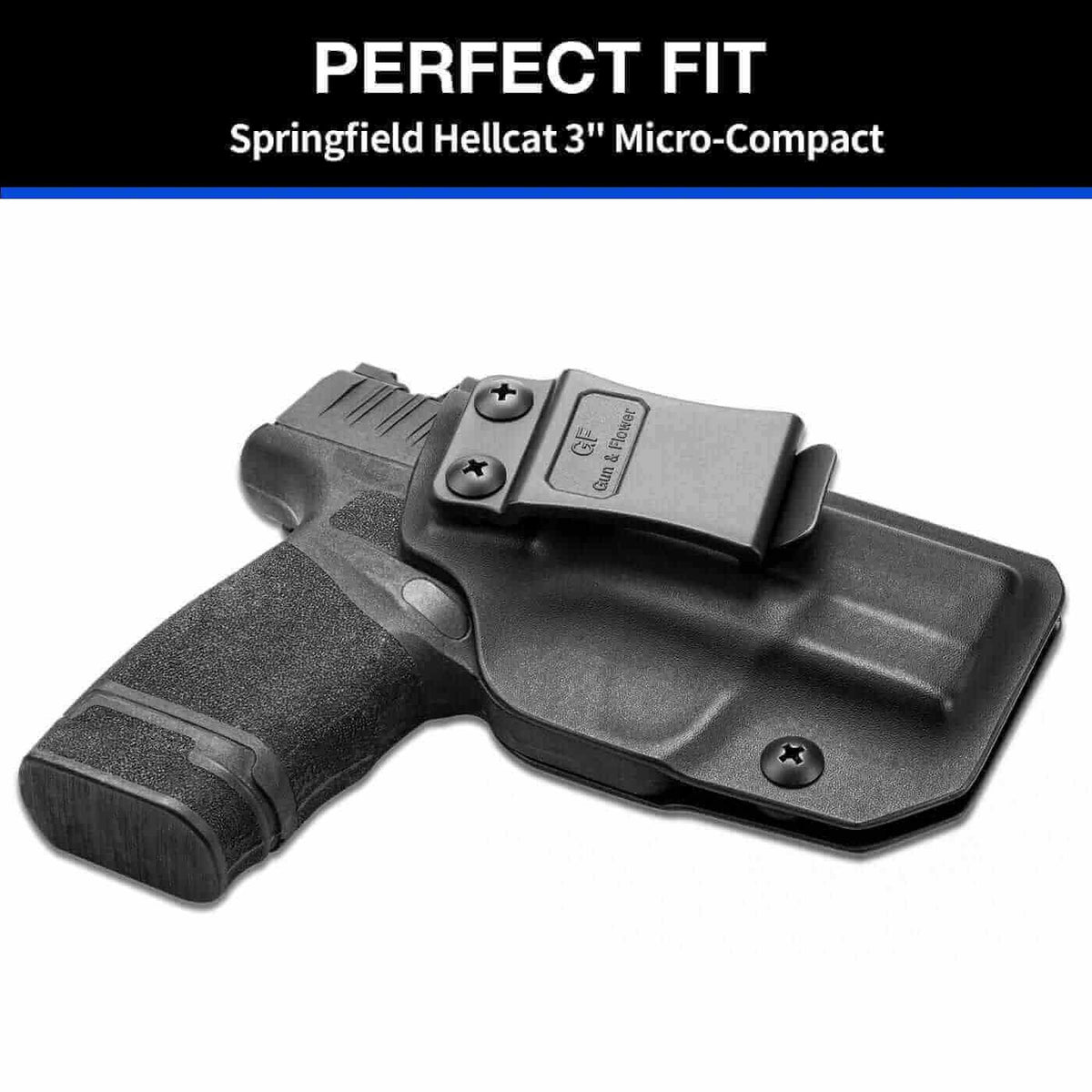Springfield Armory Hellcat IWB Kydex Holster Compatible with Hellcat 3" Micro-Compact 9mm Pistol Accessories for Men Women | Gun & Flower - Polymerholster